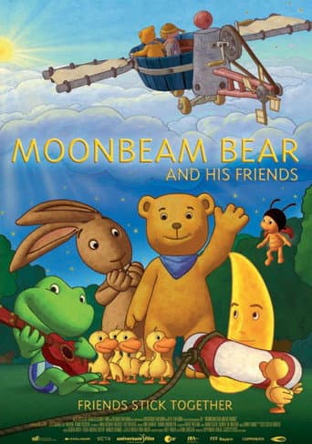 Poster for Moonbeam Bear and His Friends