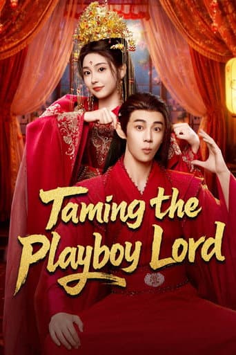 Poster for Taming the Playboy Lord