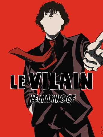 Poster for Le vilain : Instantanés