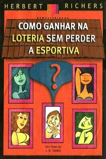 Poster for Como Ganhar na Loteria Sem Perder a Esportiva