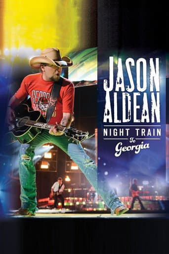 Poster for Jason Aldean: Night Train to Georgia