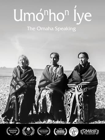 Poster for UmoNhoN Iye: The Omaha Speaking