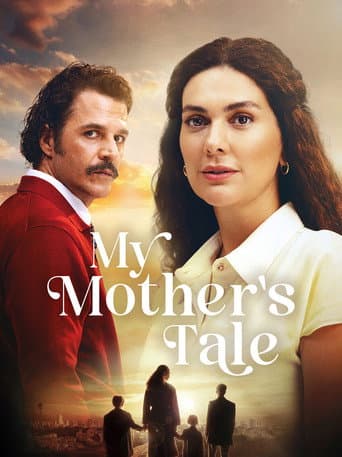 Poster for My Mother’s Tale