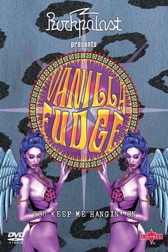 Poster for Vanilla Fudge | You Keep Me Hangin' On