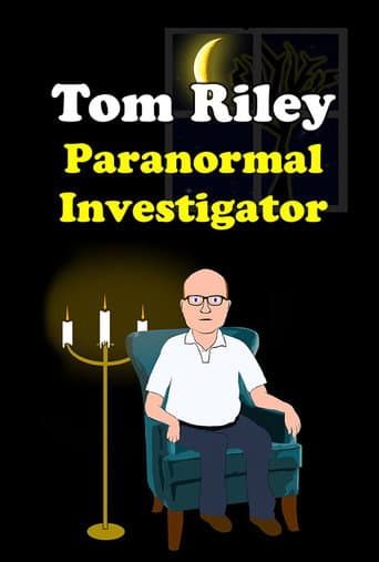 Poster for Tom Riley: Paranormal Investigator