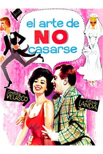 Poster for El arte de no casarse