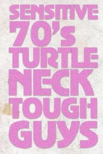 Poster for Sensitive 70s Turtleneck Tough Guys 2