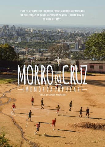 Poster for Morro da Cruz – Memória Popular