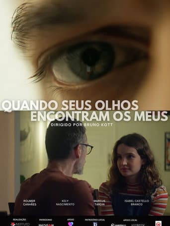 Poster for Quando Seus Olhos Encontram os Meus