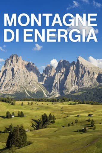 Poster for Montagne di energia