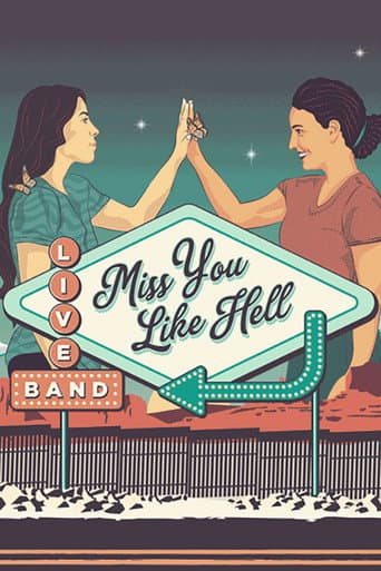 Poster for Miss You Like Hell