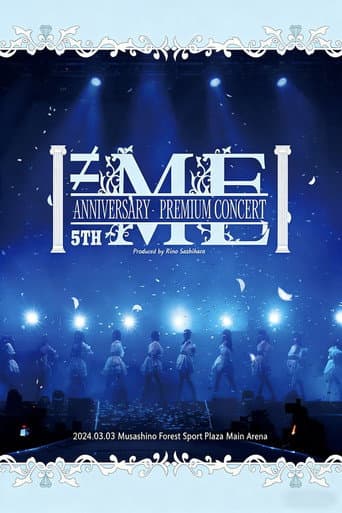 Poster for ≠ME 5th ANNIVERSARY PREMIUM CONCERT 2024