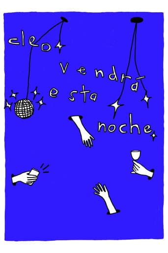 Poster for Cleo Is Coming Over Tonight