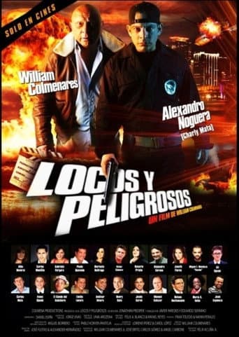 Poster for Locos y Peligrosos
