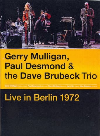 Poster for Gerry Mulligan, Paul Desmond & The Dave Brubeck Trio: Live in Berlin