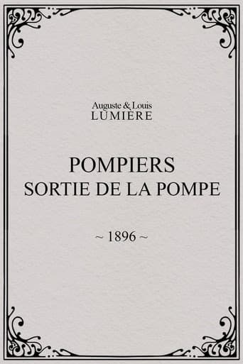 Poster for Pompiers : sortie de la pompe