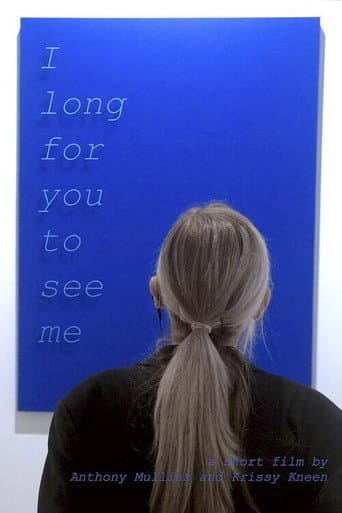 Poster for I Long for You to See Me
