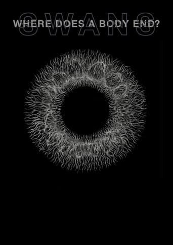 Poster for Swans: Where Does a Body End?