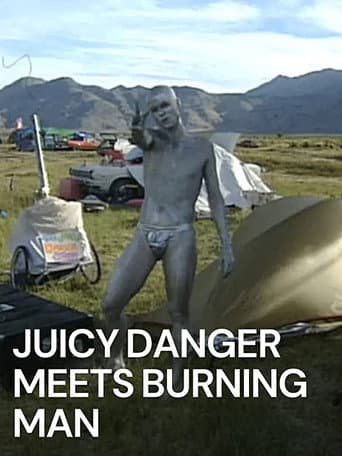 Poster for Juicy Danger Meets Burning Man