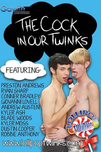 Poster for The Cock in Our Twinks