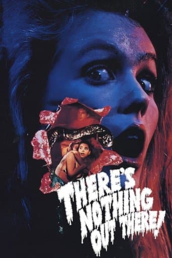 Poster for There's Nothing Out There