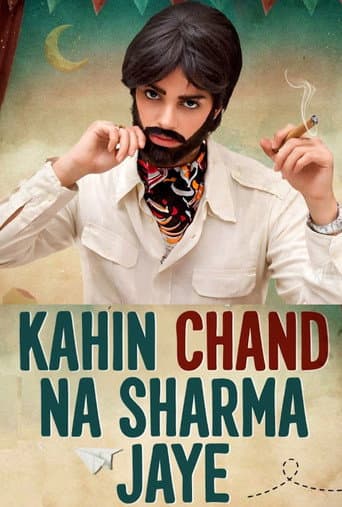 Poster for Kahin Chand Na Sharma Jaye
