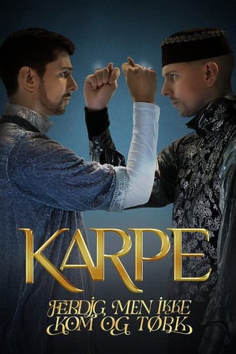 Poster for Karpe: Ferdig, men ikke kom og tørk