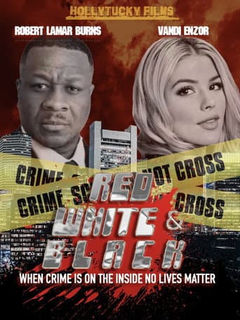 Poster for RED WHITE AND BLACK