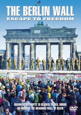 Poster for The Berlin Wall:  Escape to Freedom
