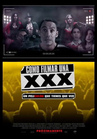Poster for Cómo Filmar Una XXX