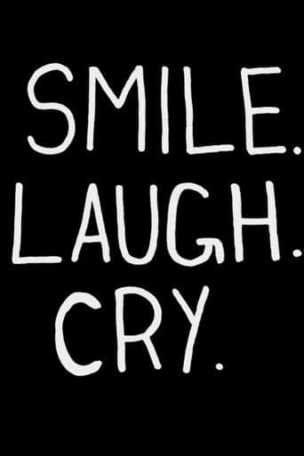 Poster for Smile. Laugh. Cry.