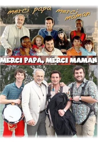 Poster for Merci papa, merci maman