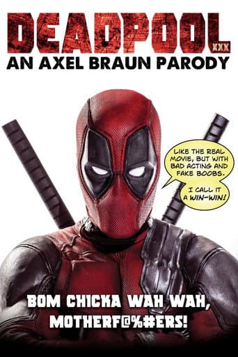 Poster for Deadpool XXX: An Axel Braun Parody