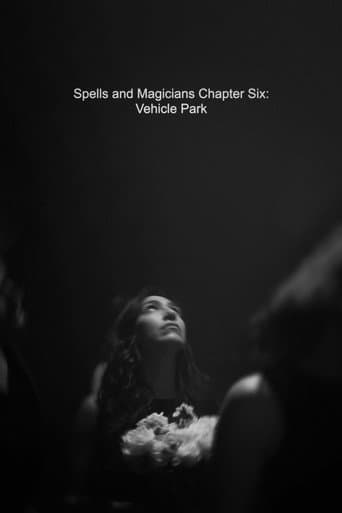 Poster for Spells and Magicians Chapter Six: Vehicle Park