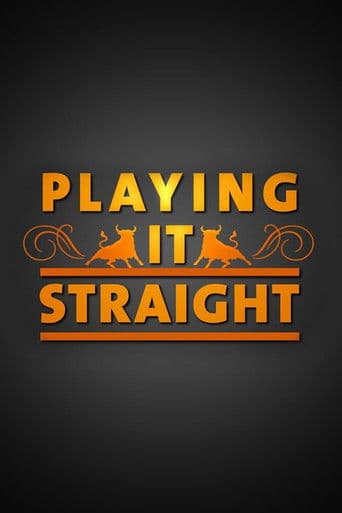 Poster for Playing It Straight