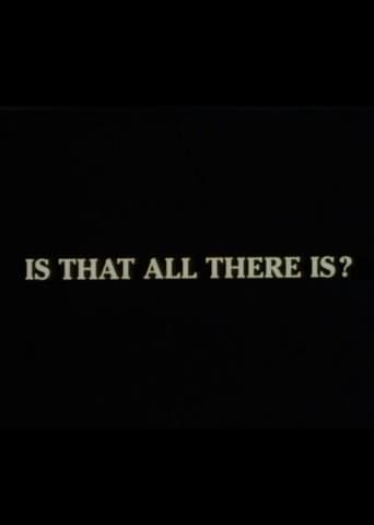 Poster for Is That All There Is?