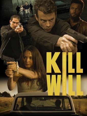 Poster for Kill Will