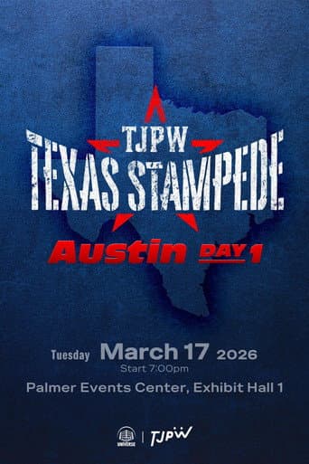 Poster for TJPW Texas Stampede in Austin ~ Day 1