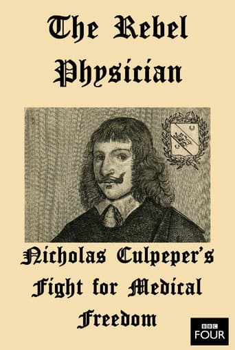 Poster for The Rebel Physician: Nicholas Culpeper's Fight For Medical Freedom