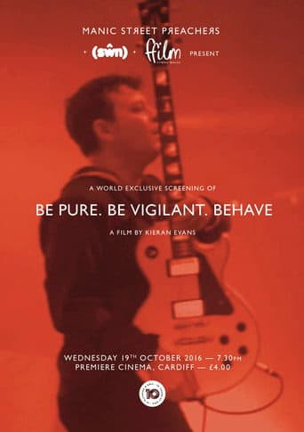 Poster for Be Pure. Be Vigilant. Behave.