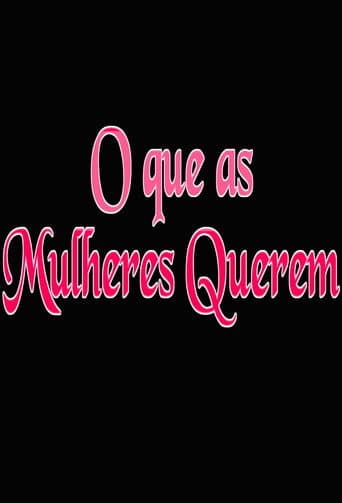 Poster for O que as Mulheres Querem