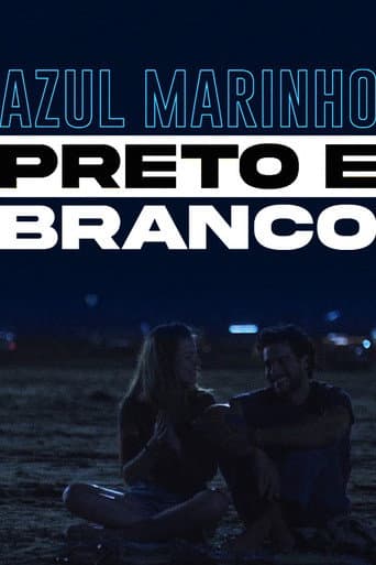 Poster for Azul Marinho Preto e Branco