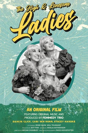 Poster for The High & Lonesome Ladies