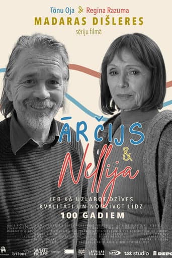 Poster for Archie & Nellie, or How to Improve the Quality of Your Life and Live up to 100 Years