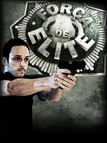 Poster for Força de Elite