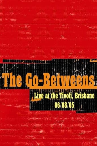 Poster for The Go-Betweens: Live at the Tivoli