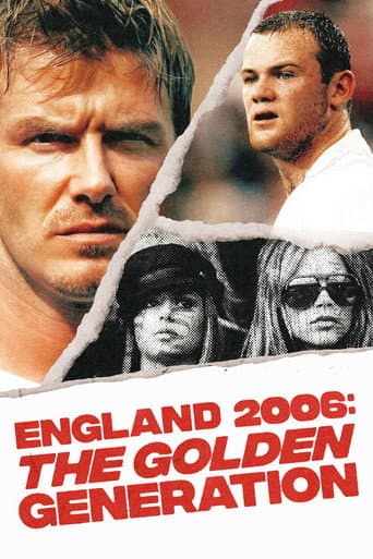 Poster for England 2006: The Golden Generation