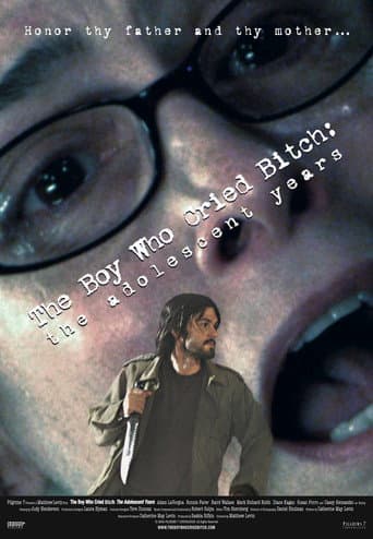 Poster for The Boy Who Cried Bitch: The Adolescent Years