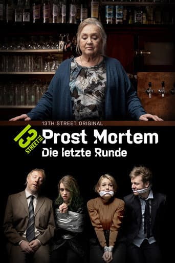 Poster for Prost Mortem – Die letzte Runde