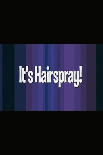 Poster for It's 'Hairspray'!